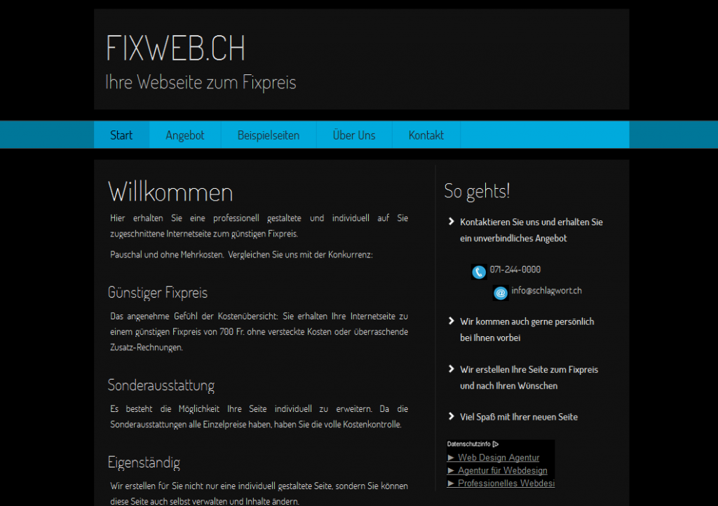 Fixweb.ch bietet Webseiten zum Fixpreis: Eine wunderschöne Webseite, welche auf dem datenbankfreien GPEasy basiert.