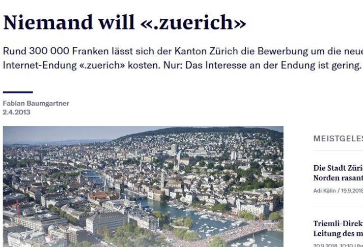 Auch die NZZ berichtet darüber, daß keiner die Domain ".zuerich" will. Das kommt dabei heraus, wenn Beamte bzw. Staatsangestellte Domains entwerfen.